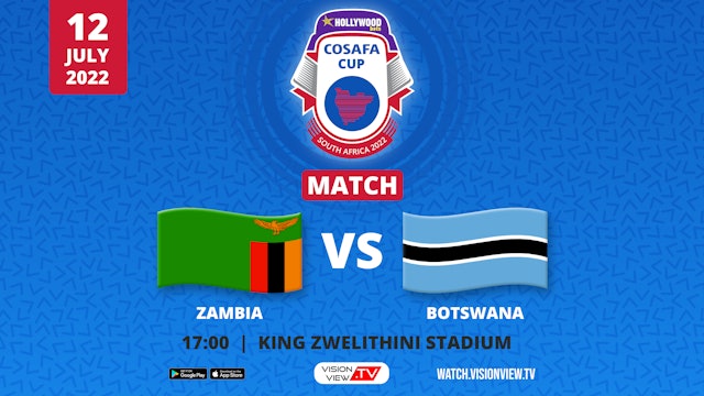Zambia vs Botswana Part 1