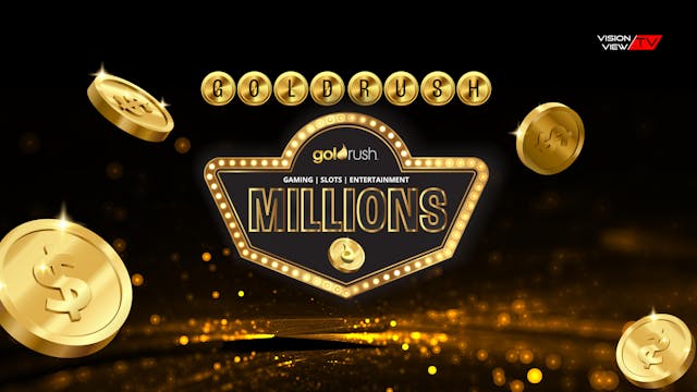 Goldrush Millions (6 Oct)