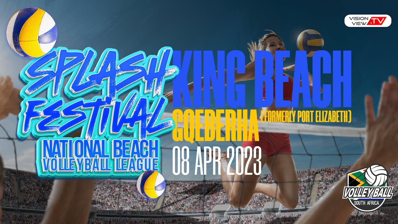 Splash Festival National Beach Volleyball (8 April) Vision View