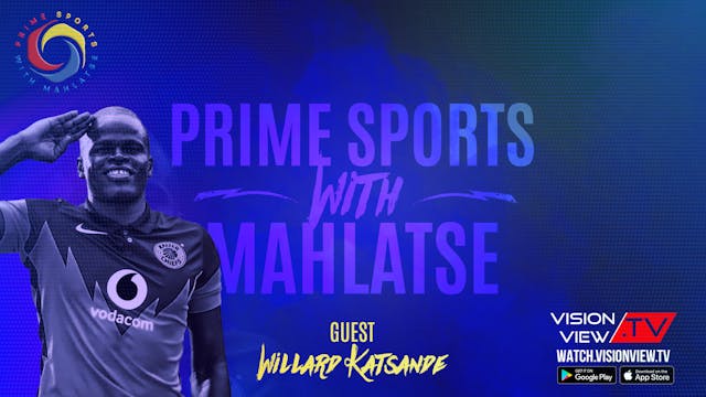 PrimeSports - Willard Katsande