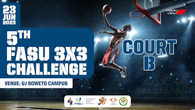The 5th FASU 3X3 Basketball Challenge - Court B (23 June)
