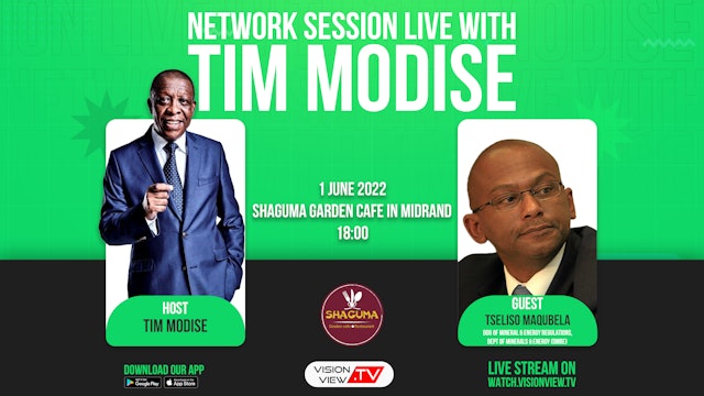 Network Session Live With Tim Modise - Mr Tsheliso Maqubela