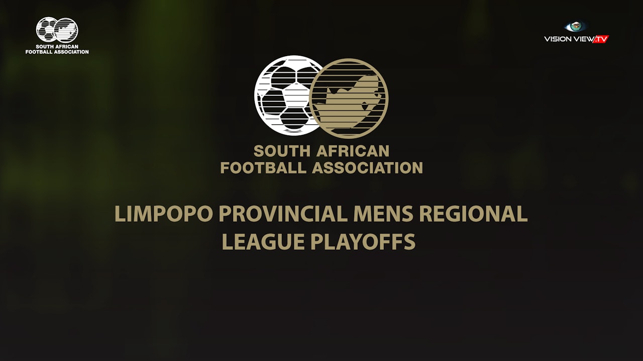Limpopo Provincial Men's Regional League Playoffs