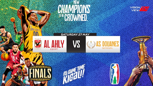 BAL 2023 Final - Al Ahly vs As Douanes  (27 May)