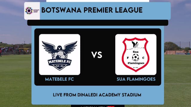 Botswana Premier League - Matabele vs...