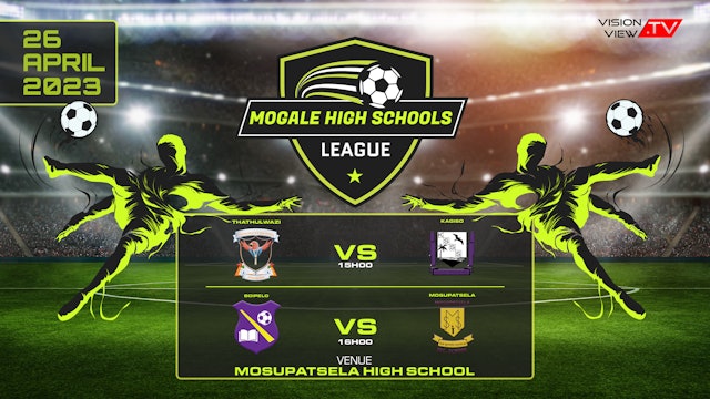 Mogale High Schools League (26 April)