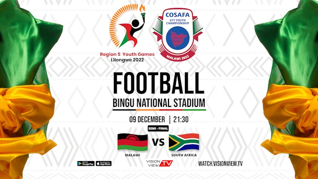 Region 5 youth games Football (09 Dec) Malawi VS Republic Of South Africa 