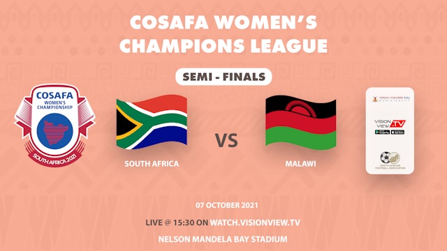 Semi Finals - South Africa vs Malawi 