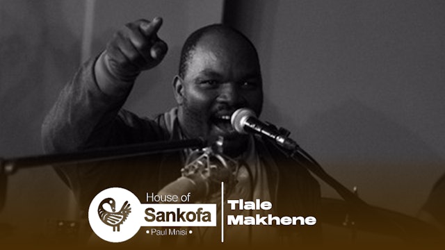 House of Sankofa - Tlale Makhene