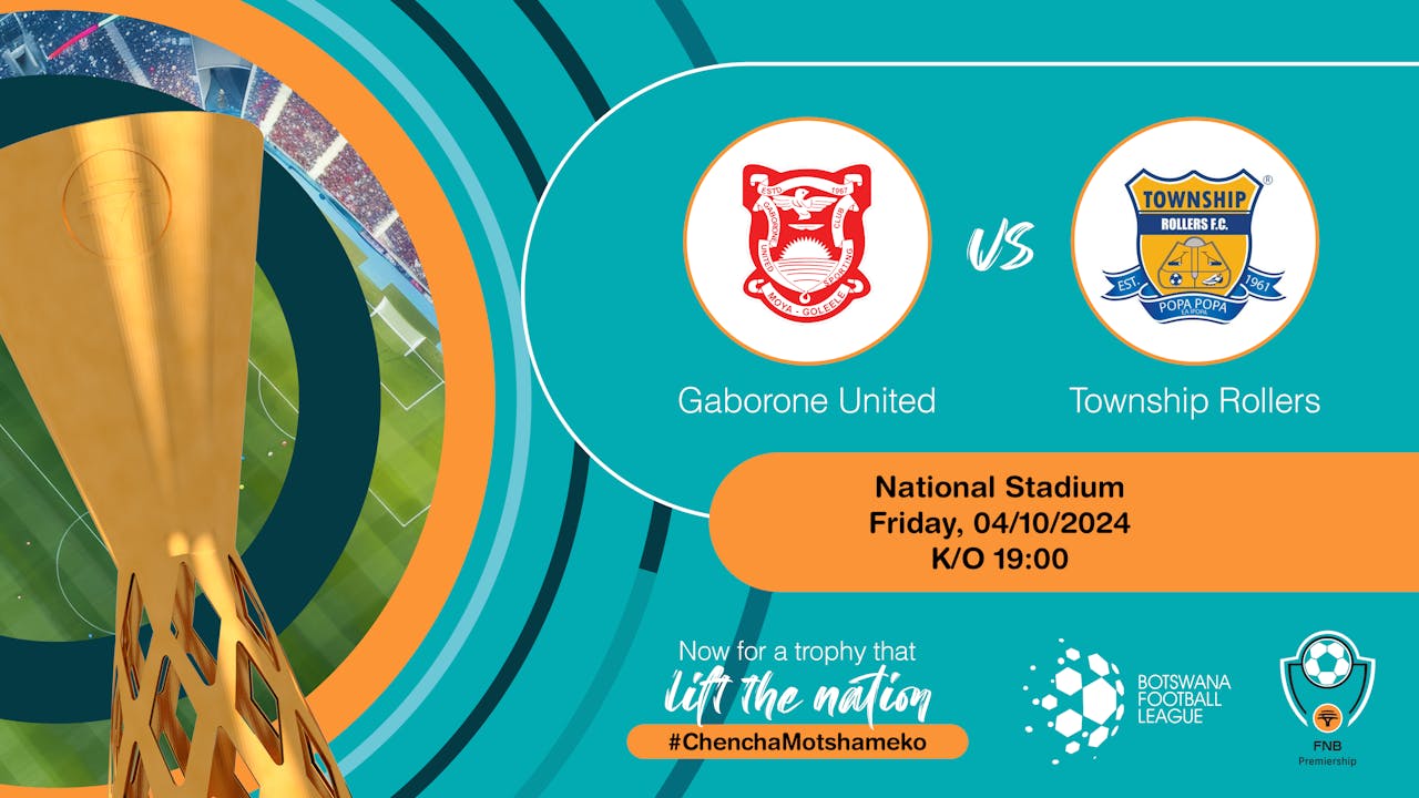 BPL Gaborone United vs Township Rollers (4 Oct) Vision View Sports