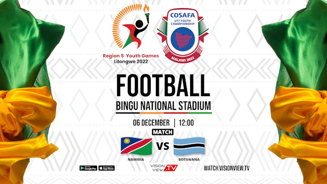 Region 5 youth games Football (06 Dec) - Namibia VS Botswana