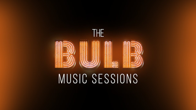 The Bulb Music Sessions