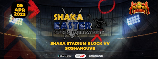 Shaka Easter Cup Tournament 2023 - Pull Together FC vs Sosha South FC