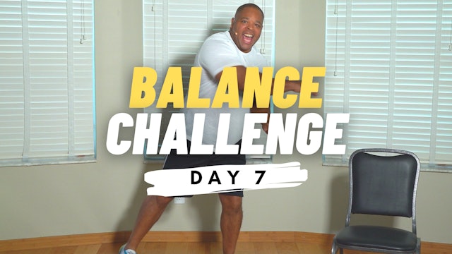BALANCE CHALLENGE- DAY 7