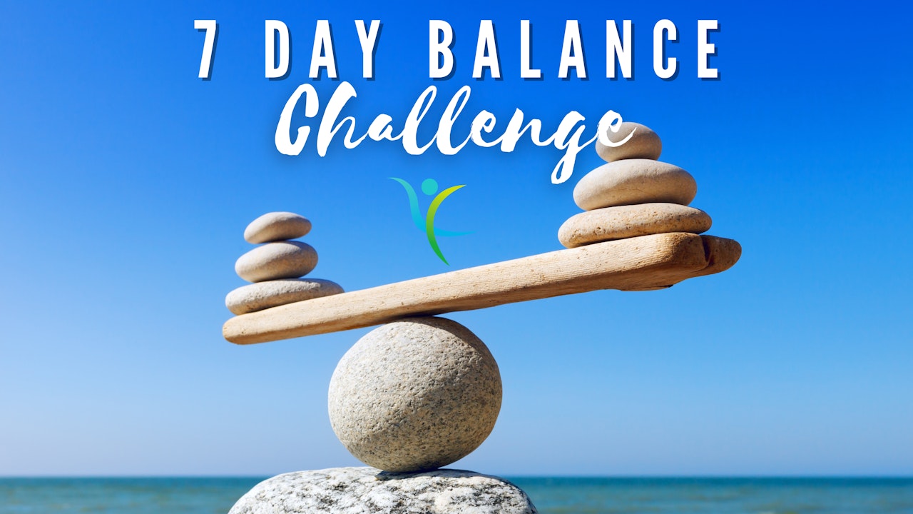 7 DAY BALANCE CHALLENGE