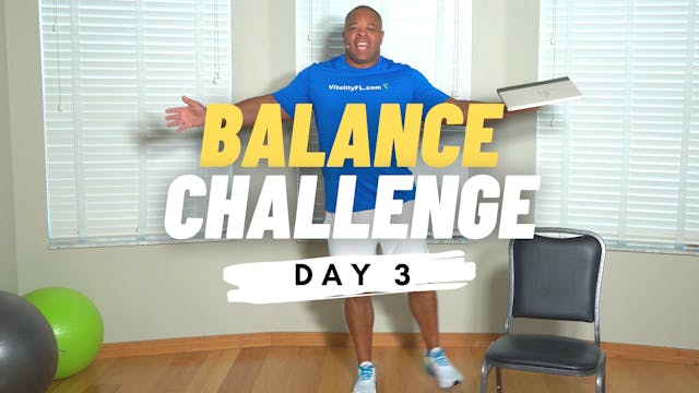 BALANCE CHALLENGE- DAY 3