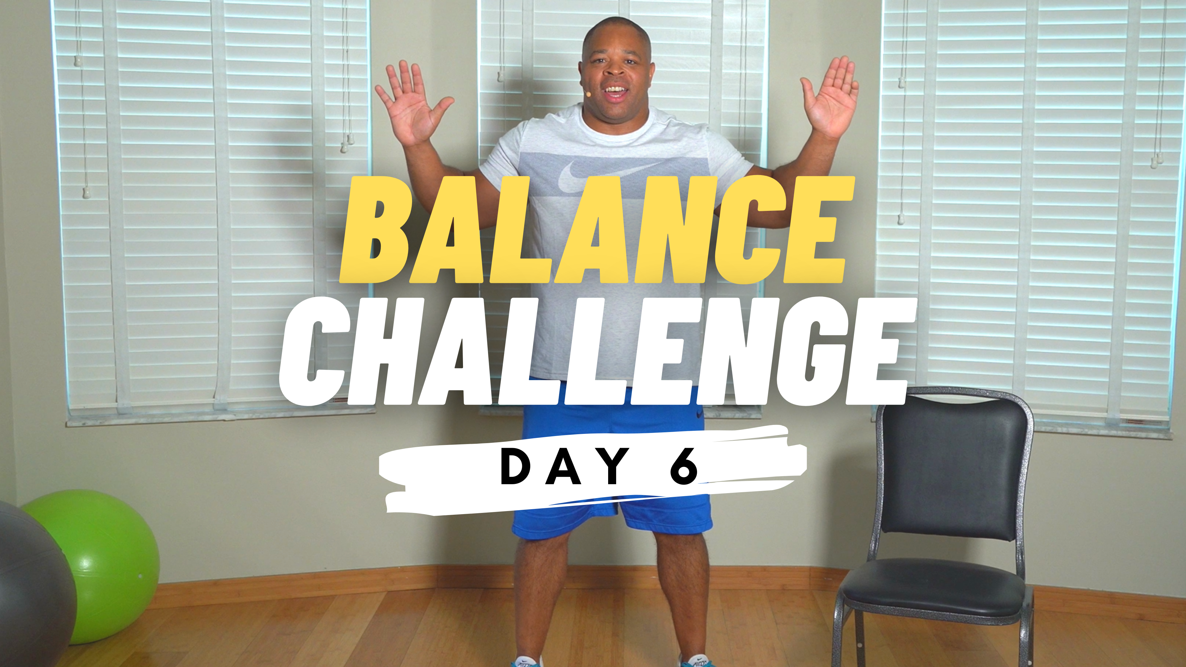 BALANCE CHALLENGE- DAY 6