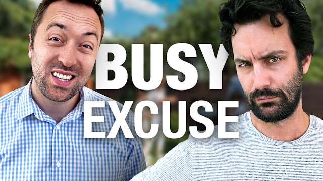 Busy Excuse