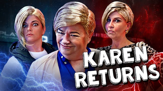 Karen Returns