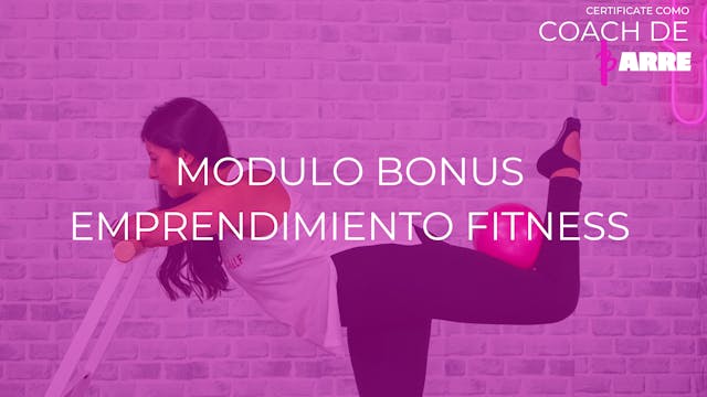 Módulo Bonus: Emprendimiento Fitness