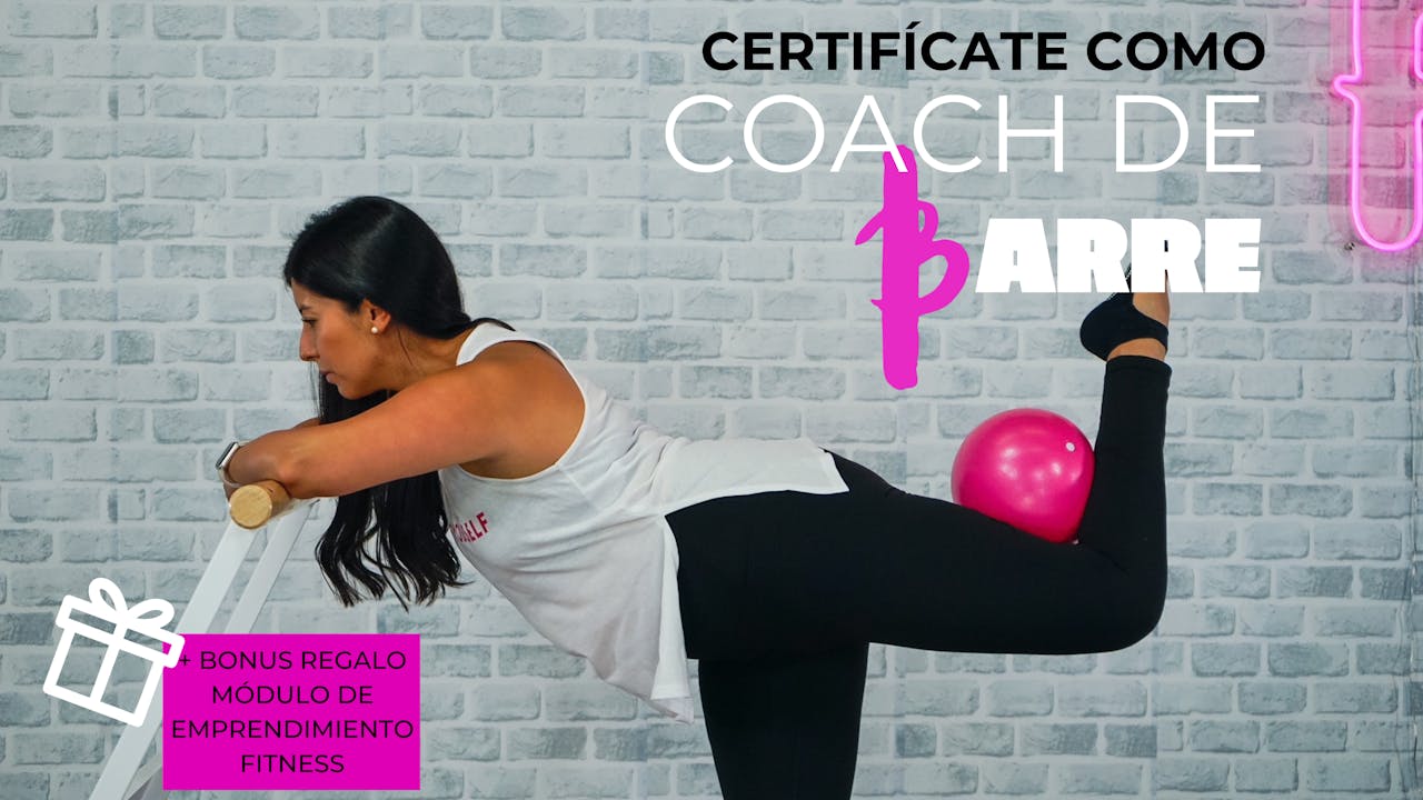 Certificación Coach de Barre 02 de septiembre 2024