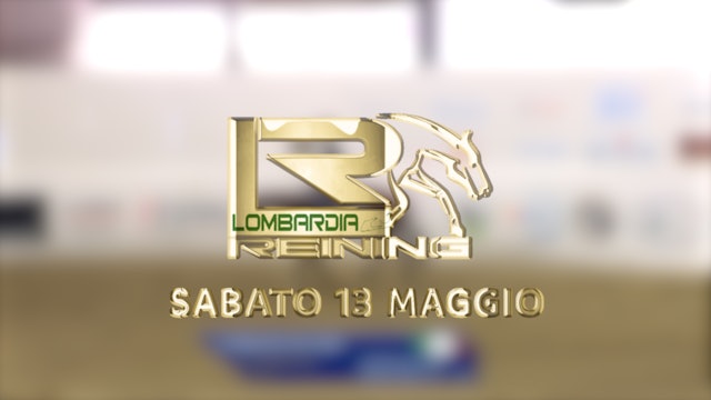 Top of the Score - 13 Maggio, Lombardia Reining 3° tappa
