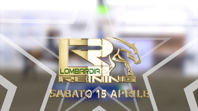 Lombardia Reining TOP of the SCORE Sabato 15 Aprile