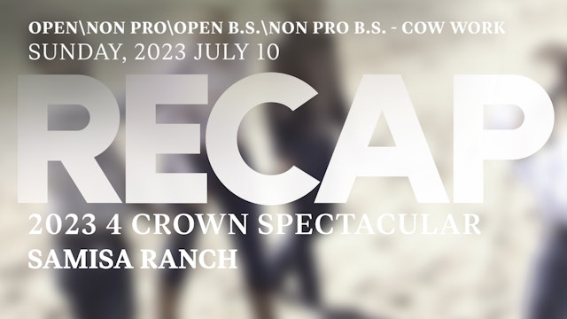 RECAP 4 Crown Spectacular 2023 - OPEN\NON PRO\OPEN B.S.\NON PRO B.S - FENCE WORK