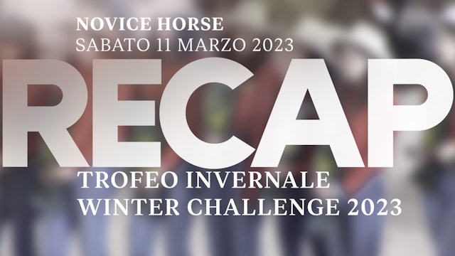 Trofeo Invernale + Winter Challenge '23 - NOVICE HORSE 1
