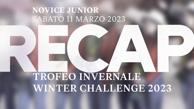 Trofeo Invernale + Winter Challenge '23 - NOVICE JUNIOR 1