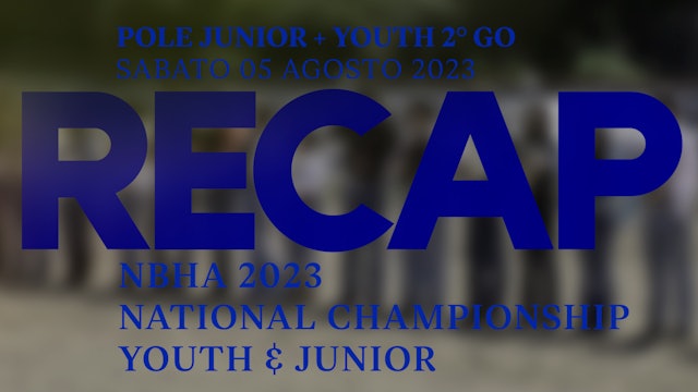RECAP NBHA NATIONAL CHAMP JUNIOR&YOUTH 23 - POLE JUNIOR + YOUTH 2° GO