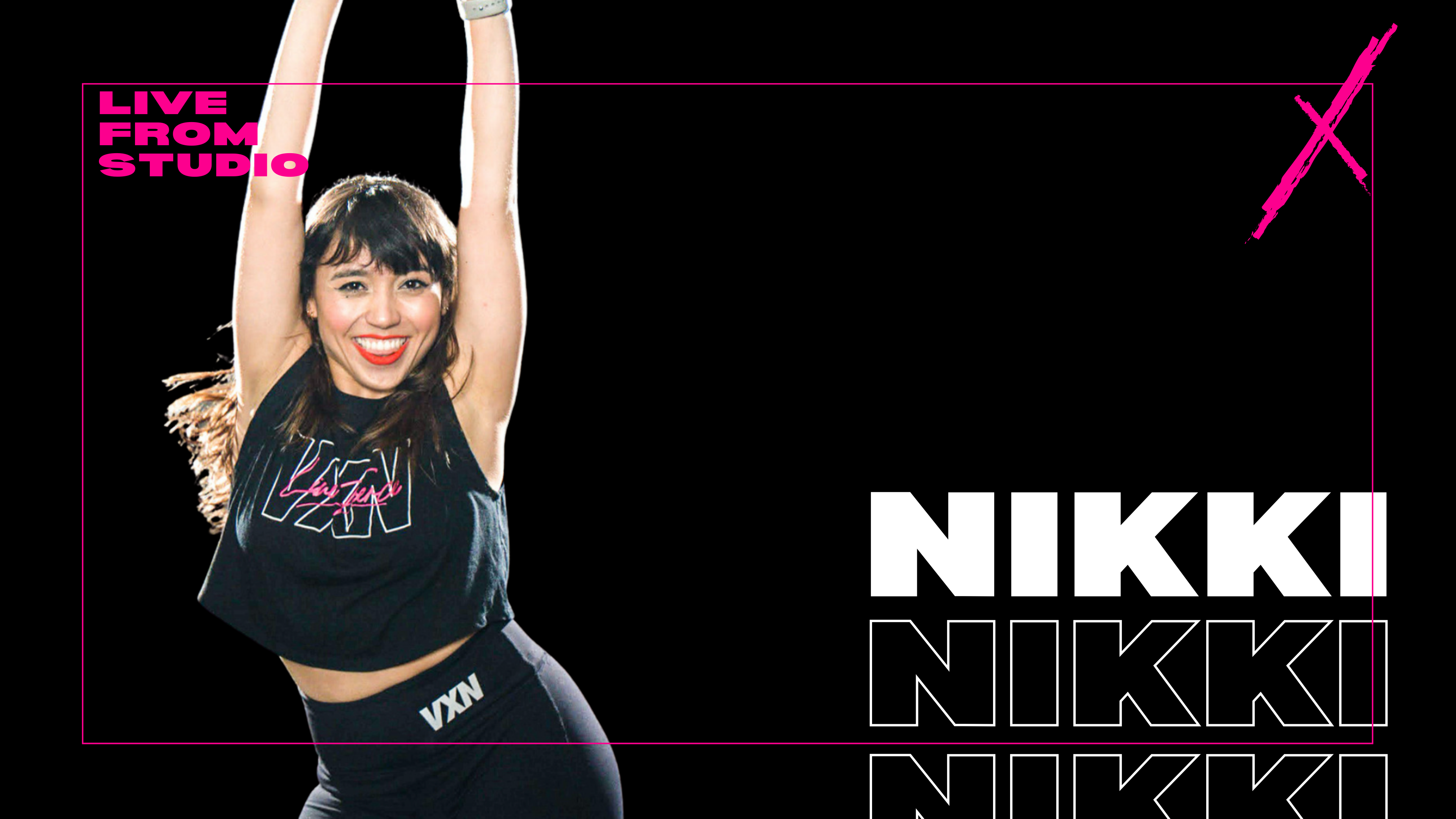 VXN LIVE W/ NIKKI - WED AT 7:15PM