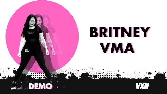 VXN - Britney VMA demo