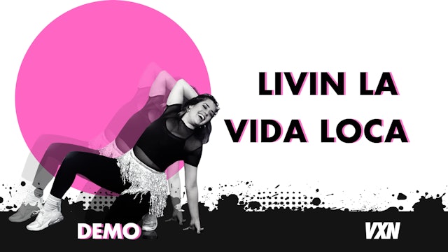 VXN - Livin La Vida Loca demo