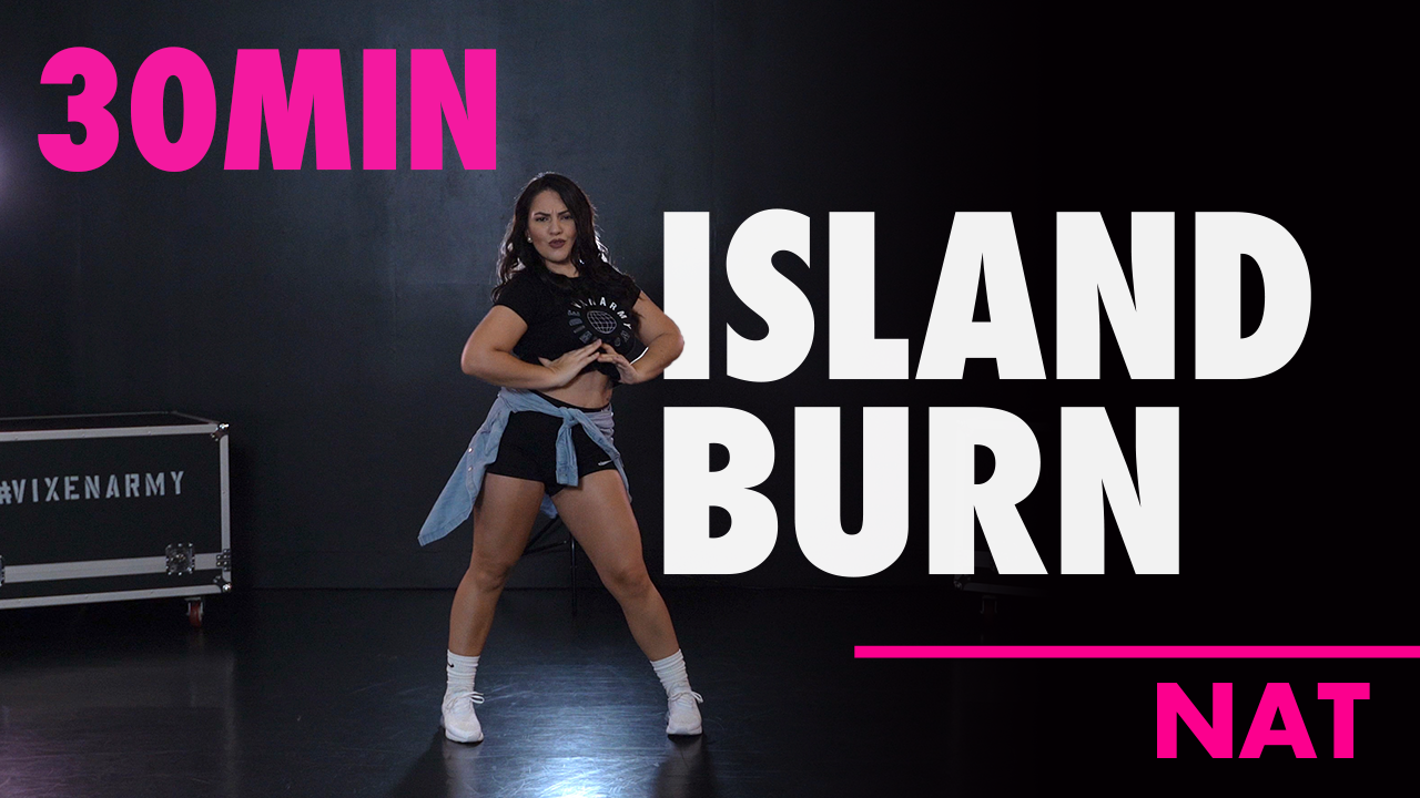 30MIN ISLAND BURN with Nat