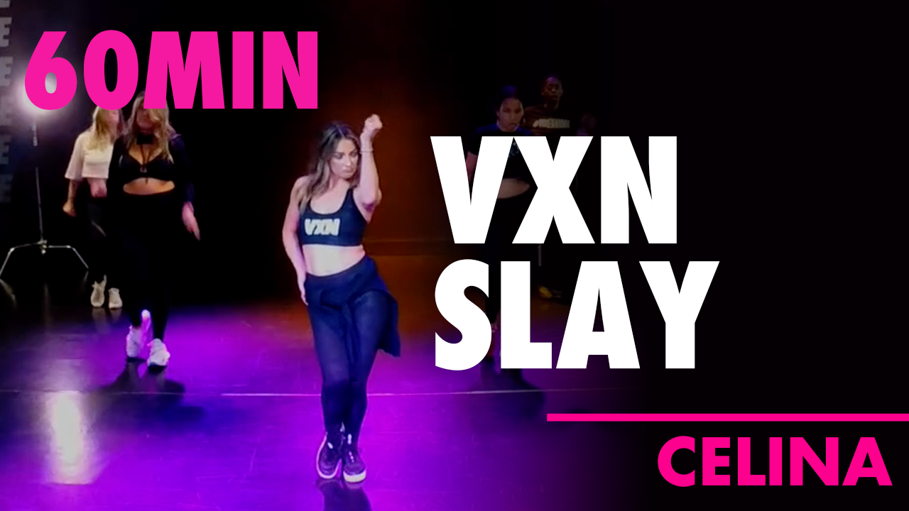 60MIN VXN SLAY WITH CELINA