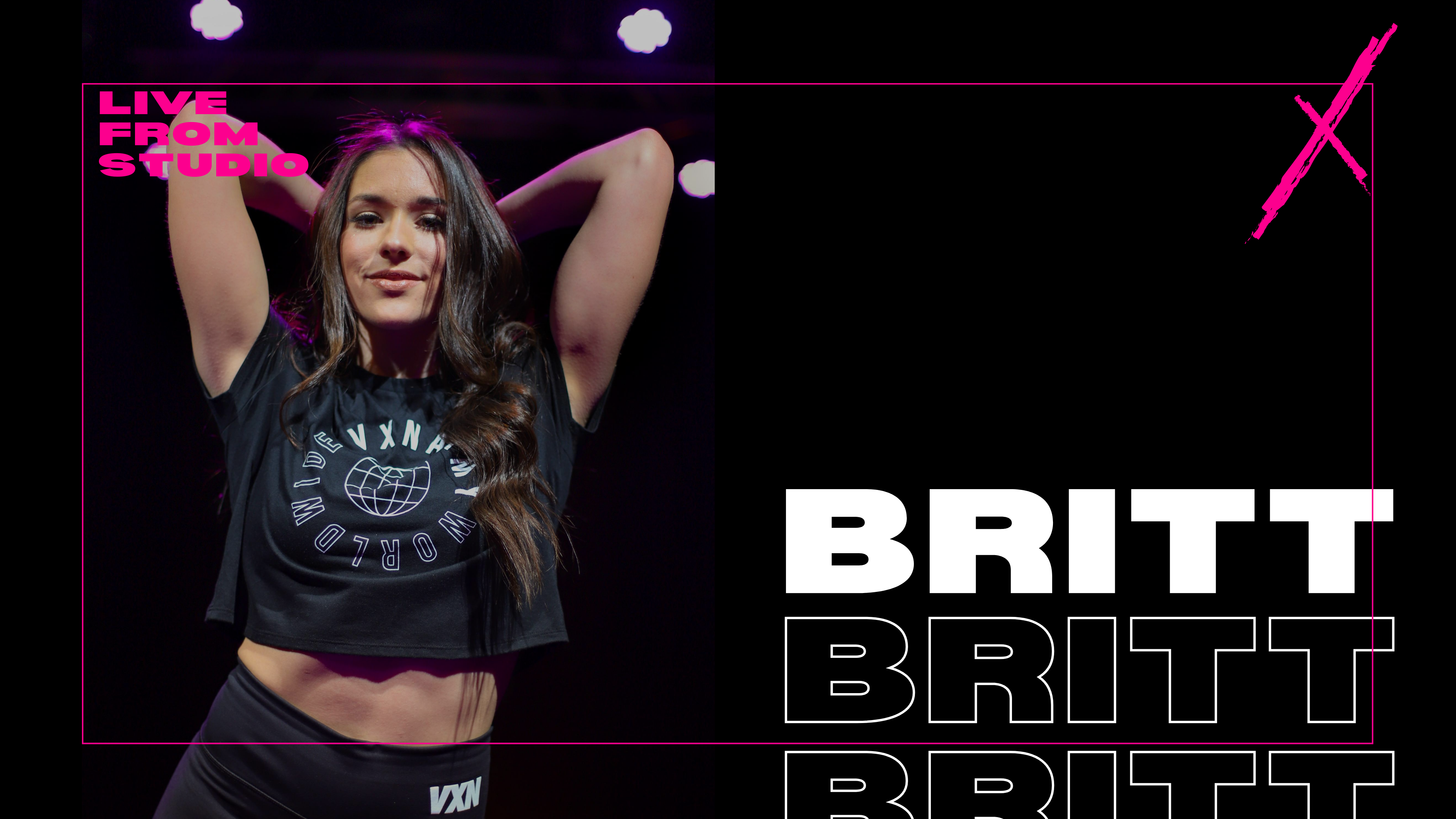 VXN LIVE W/BRITTANY- WED 4/28 AT 7:15PM