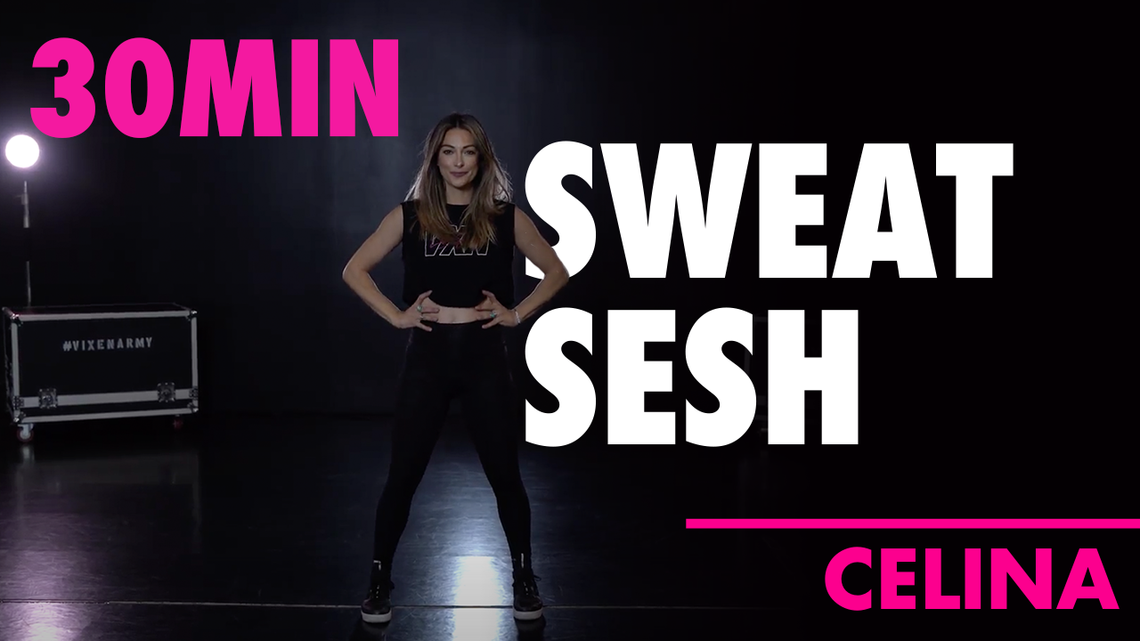 30MIN SWEAT SESH with Celina