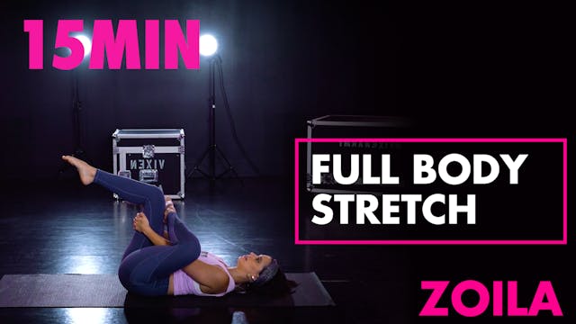 15min Full Body Stretch w/ Zoila