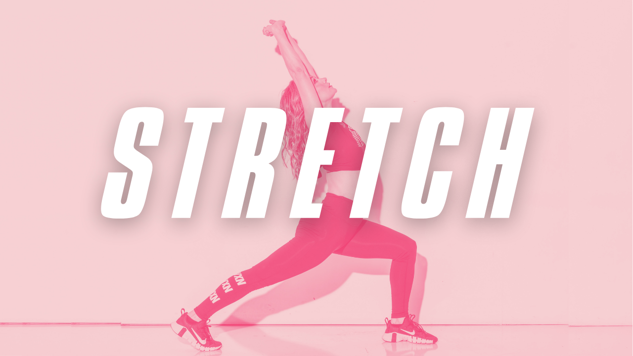 STRETCH