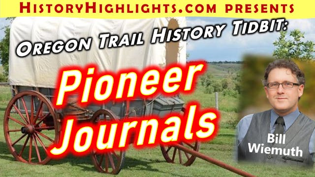 Oregon Trail Tidbit - Pioneer Journals