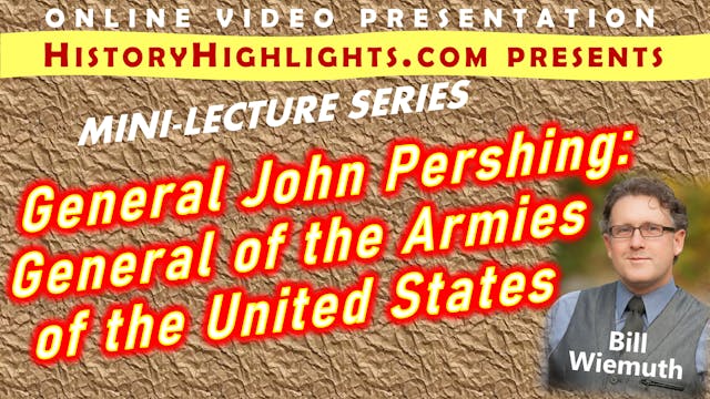 0715 General John Pershing -- General...