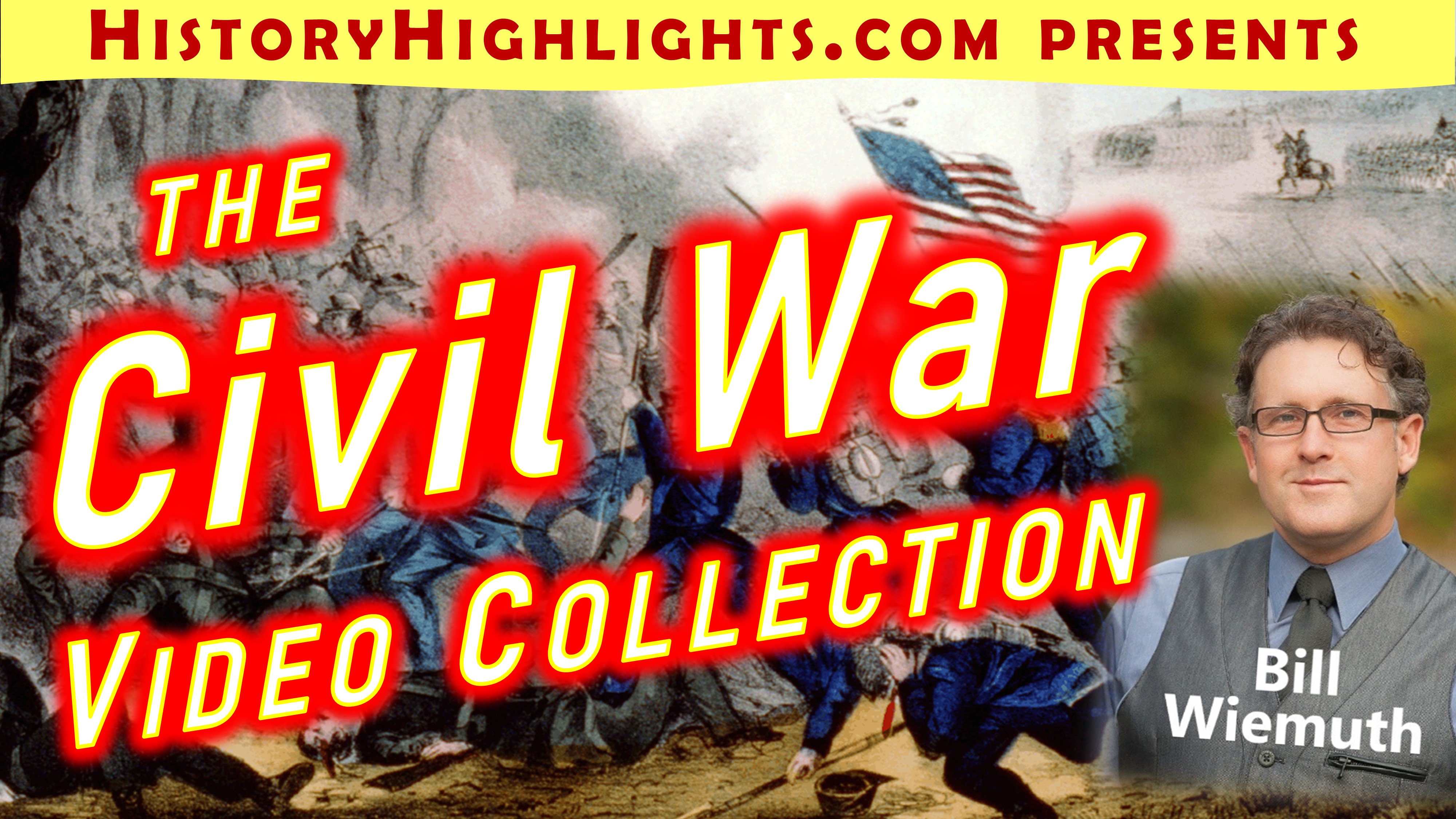 Civil War History Highlights Video Collection