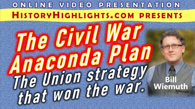 The Civil War Anaconda Plan