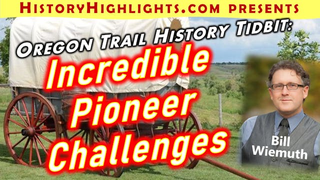 Oregon Trail Tidbit -Incredible pione...