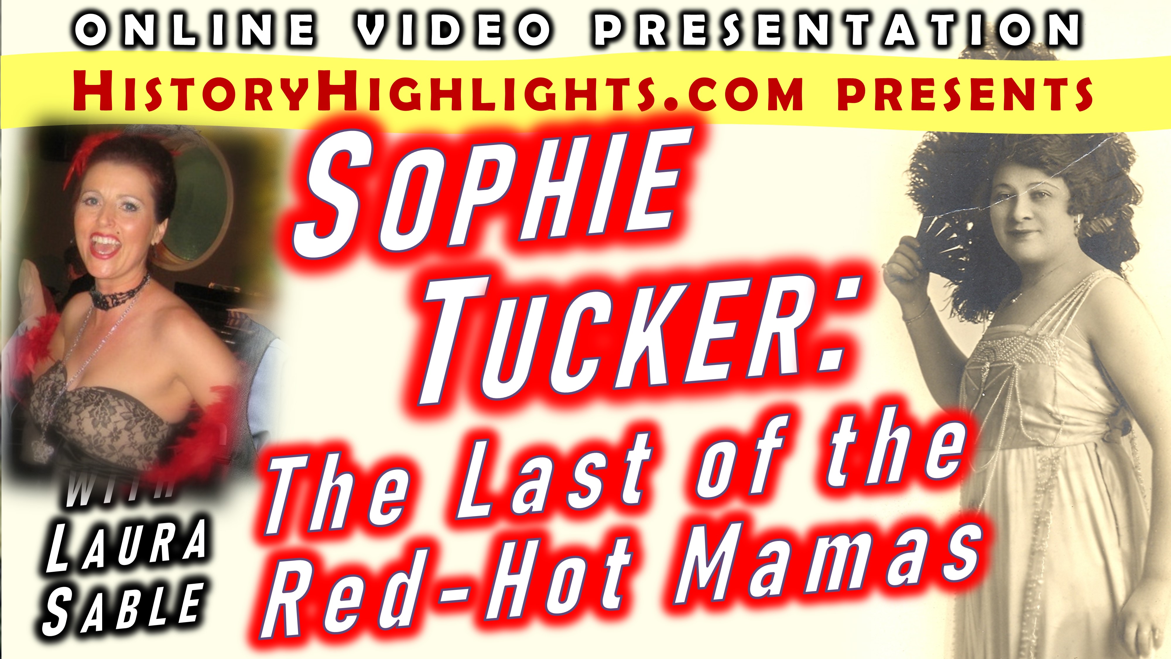 Sophie Tucker - The Last of the Red-Hot Mamas