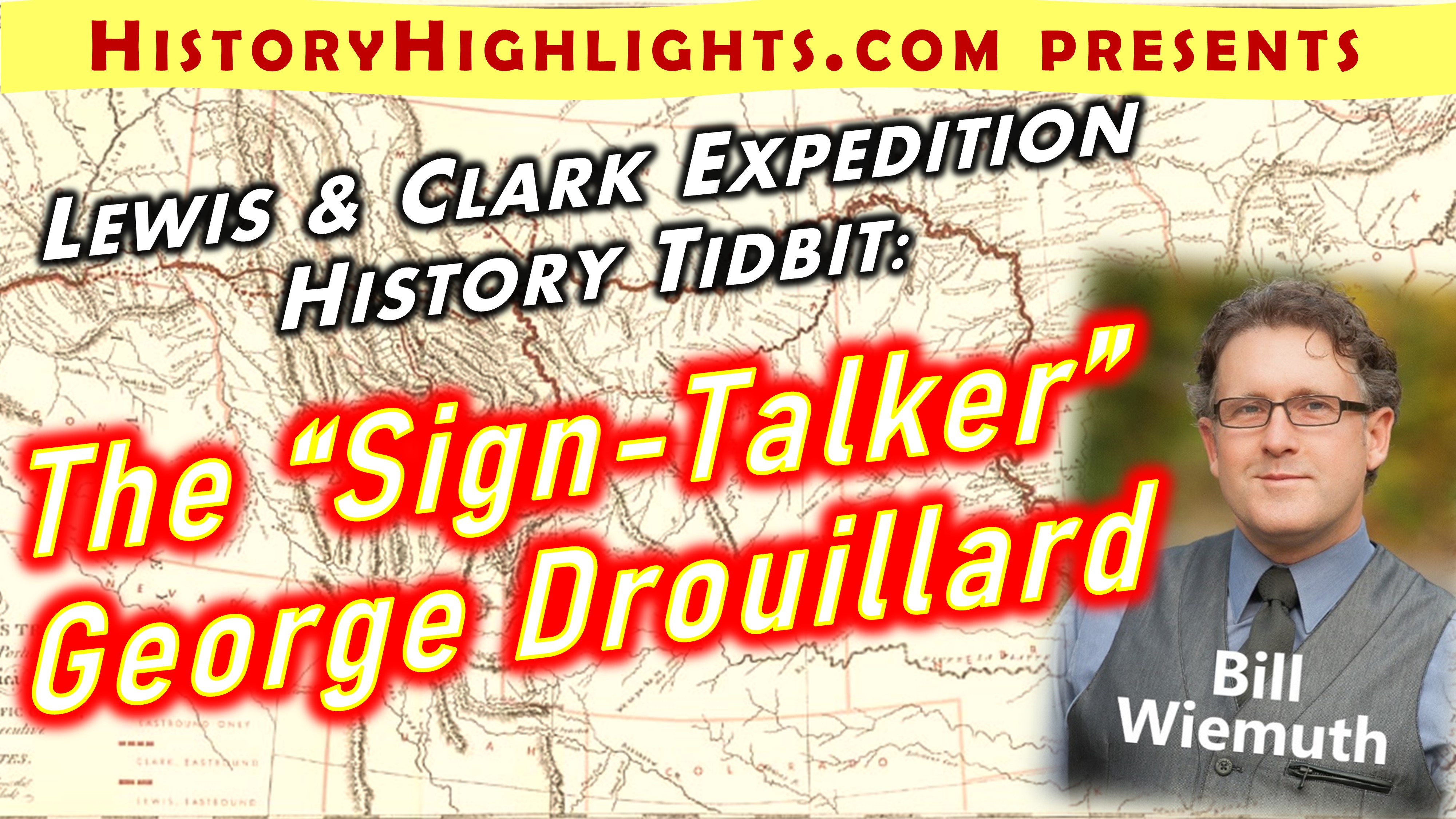 Lewis and Clark Tidbit - George Drouillard