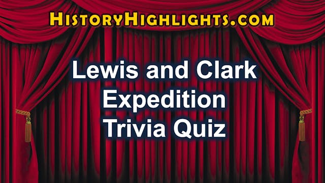 Lewis and Clark Expedition History Tr...