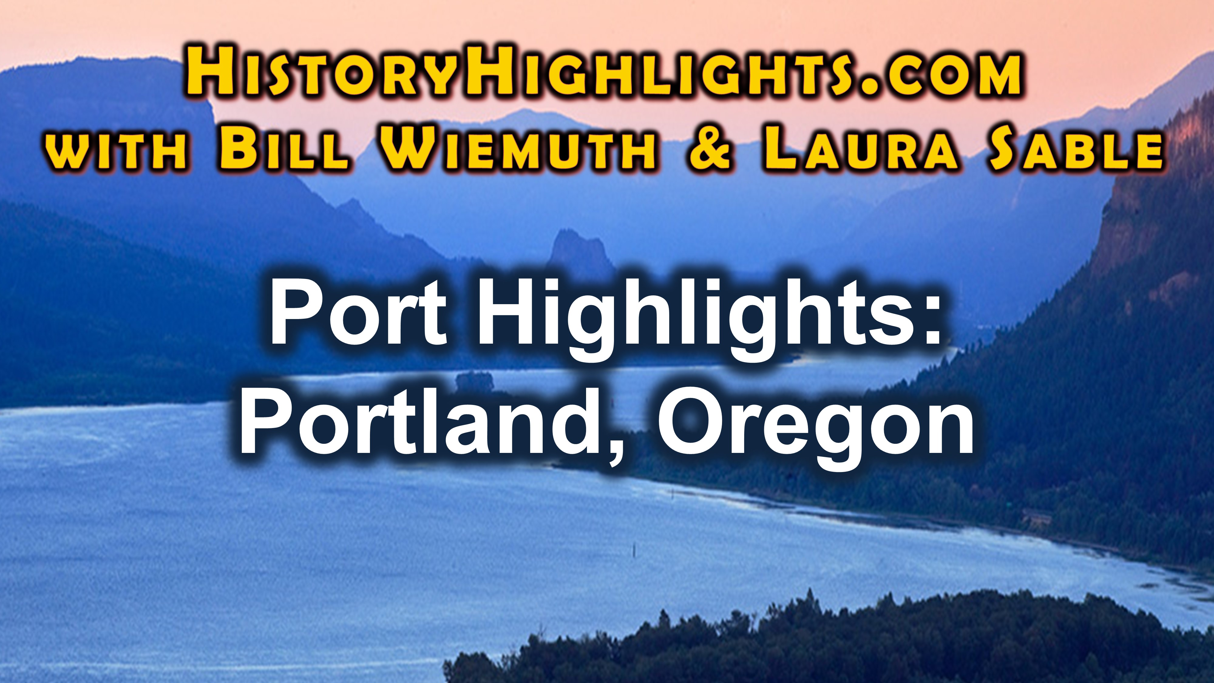 Portland, OR Highlights