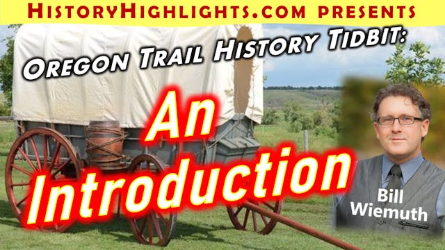 Oregon Trail Tidbit - an introduction